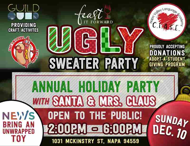 Feast it Forward Annual Ugly Sweater Party in Napa on 10 Dec