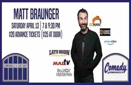 Comedy @ Commonwealth Presents: MATT BRAUNGER in Kentucky on 13 Apr