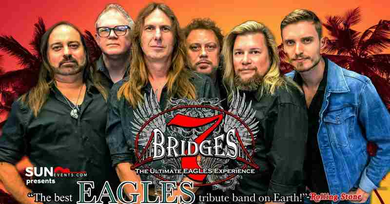 7 Bridges: The Ultimate Eagles Experience in St Petersburg on 17 Feb