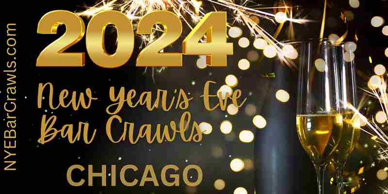 2024 Chicago New Years Eve (NYE) Bar Crawl (Lincoln Park + Wicker Park) in Chicago on 31 Dec