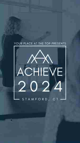 Achieve 2024 in Stamford on 18 Jan