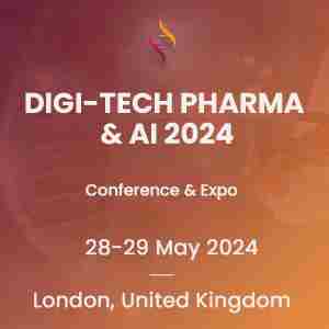 Digi-Tech Pharma & AI 2024 in London on 28 May