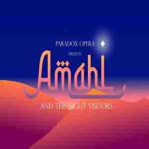 Paradox Opera Presents: Amahl and the Night Visitors in Hillsborough on 12 Jan