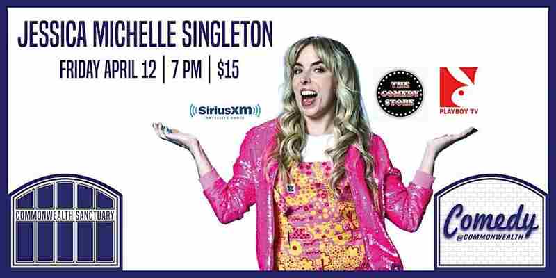 Comedy @ Commonwealth Presents: JESSICA MICHELLE SINGLETON in Kentucky on 12 April 2024