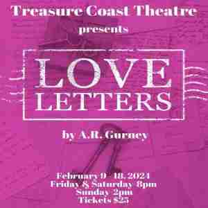 Treasure Coast Theatre presents the Pulitzer Prize finalist "Love Letters" in Port St Lucie on 9 Feb