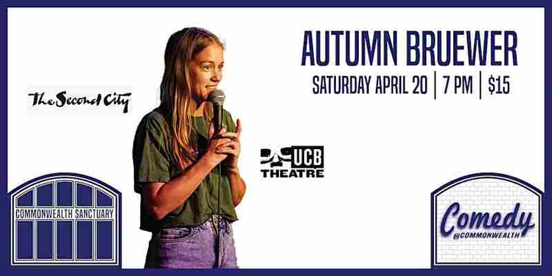 Comedy @ Commonwealth Presents: AUTUMN BRUEWER in Kentucky on 20 Apr