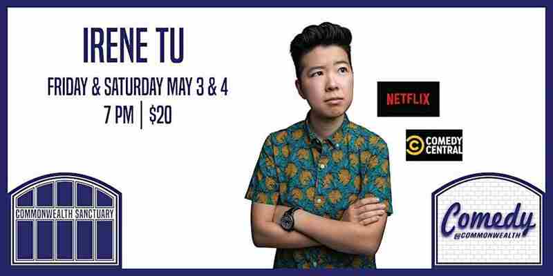 Comedy @ Commonwealth Presents: IRENE TU in Kentucky on 4 May