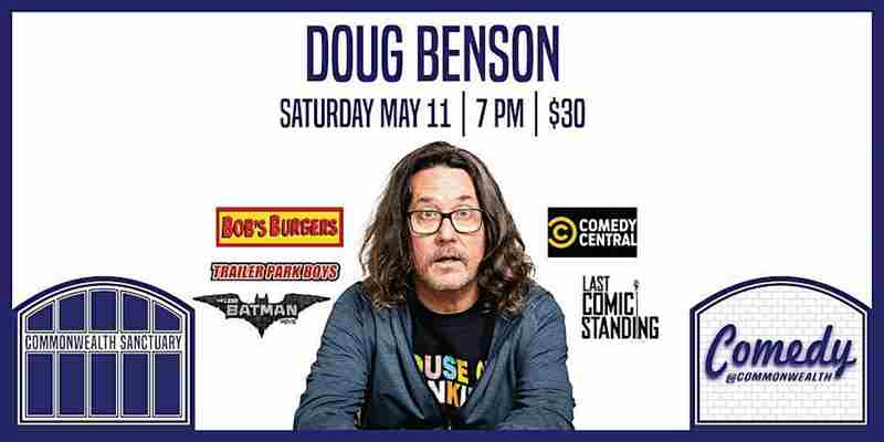 Comedy @ Commonwealth Presents: DOUG BENSON in Kentucky on 11 May