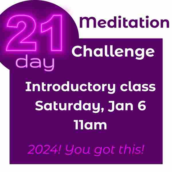 21 Day Meditation Challenge in Austin on 06 January 2024