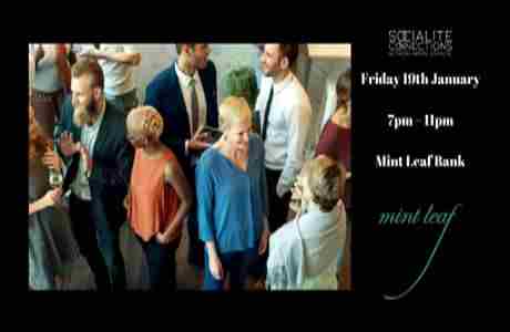 Business Property Networking at Mint Leaf Bank in London on 19 Jan