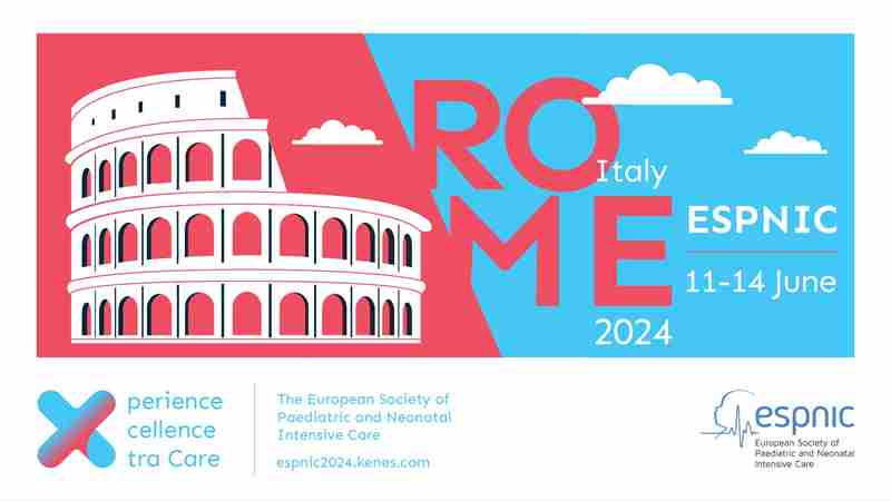 ESPNIC 2024: Annual Meeting of the European Society of Paediatric and Neonatal Intensive Care in Roma on 11 Jun