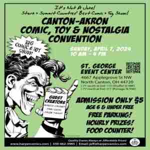 Canton-Akron Comic, Toy and Nostalgia Convention in North Canton on 7 Apr