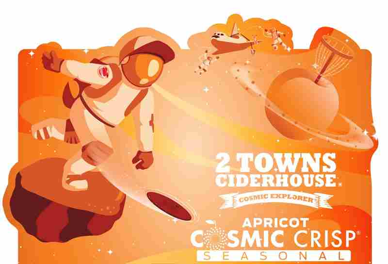 2 Towns Ciderhouse Apricot Cosmic Crisp Launch Party and Disc Golf Extravaganza with Nate Sexton in Corvallis on 19 Jan