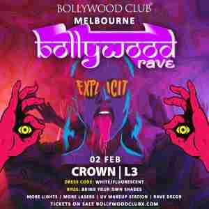 BOLLYWOOD RAVE at Crown, Melbourne in Southbank on 2 Feb