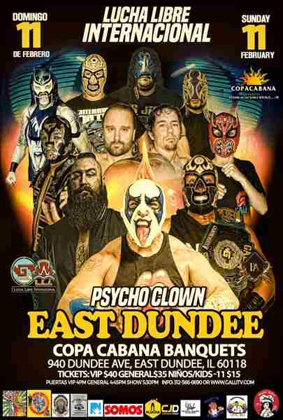 Galli Lucha Libre: East Dundee in East Dundee on 11 Feb