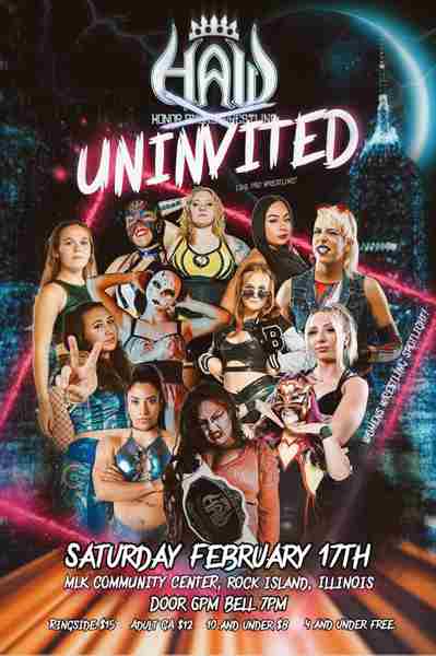 Honor Among Wrestling: Uninvited in Rock Island on 17 Feb