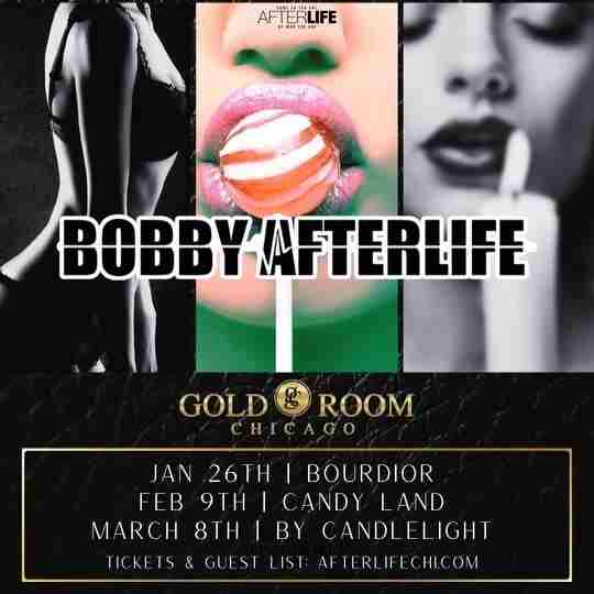 Candy Land at The Gold Room - #Afterlife in Stone Park on 9 Feb