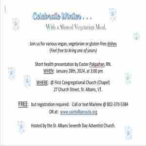 Celebrate Winter... with a Shared Vegetarian Meal in Saint Albans City on 28 Jan