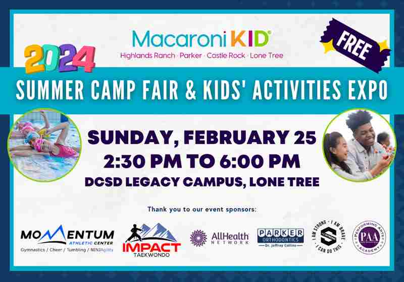 ☀️ 2024 Macaroni KID Douglas County Summer Camp Fair & Kids' Activities Expo (All Ages) in Parker on 25 February 2024