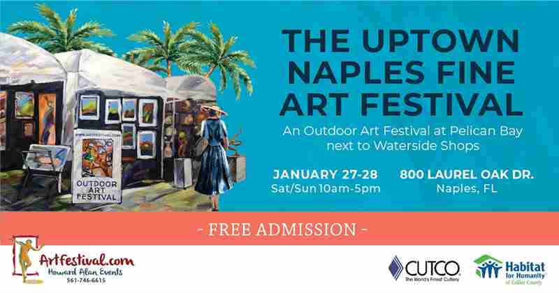 The Uptown Naples Fine Art Festival in Naples on 27 Jan