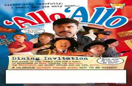 Allo Allo Dinner Show 26/04/2024 in Leicester on 26 Apr