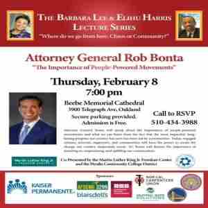 Barbara Lee and Elihu Harris Lecture Series Presents Attorney General Rob Bonta in Oakland on 8 Feb