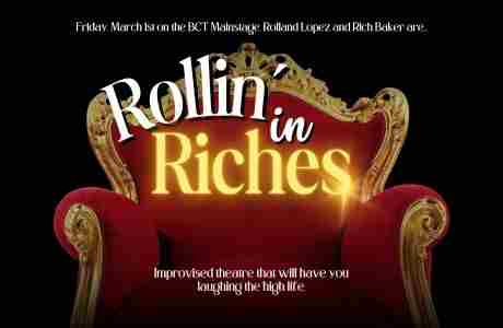 Rollin' in Riches LIVE at Boise Contemporary Theater in Boise on 1 Mar