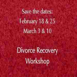 2024 Divorce Recovery Workshop in Louisville on 18 Feb