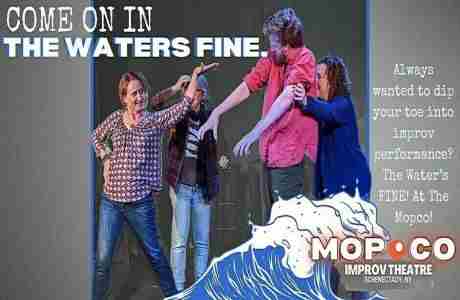 The Water is FINE! Participatory and Interactive Improv Show in Schenectady on 15 Mar