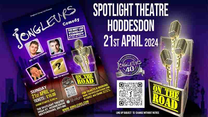 Jongleurs @Spotlight Hoddesdon in Hoddesdon on 21 Apr