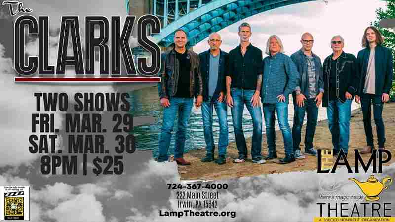 The Clarks TWO SHOWS! in Irwin on 29 Mar