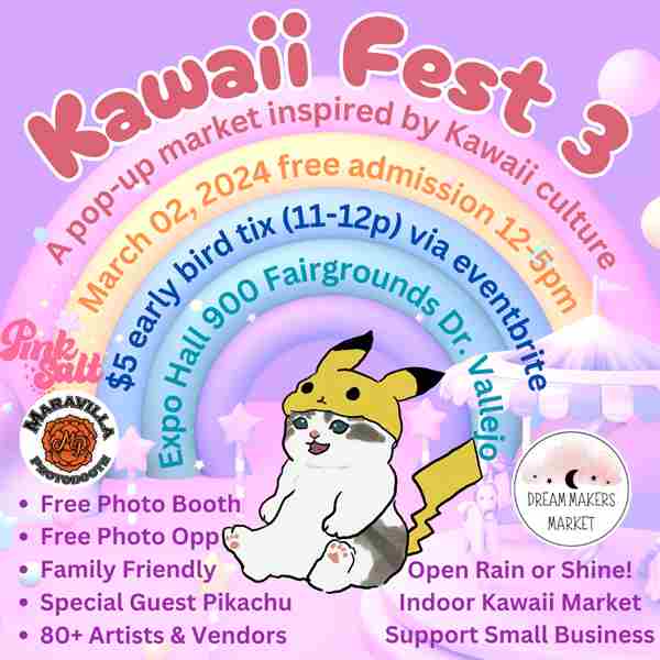 KAWAII FEST 3 in VALLEJO on 2 Mar