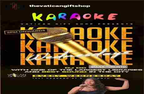 Best Weekly Karaoke Show in Town Vatican Gift Shop Wednesdays in Toronto on 21 Feb