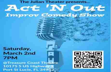 Treasure Coast Theatre hosts a night of improv with Act 'N Out Improv Comedy Show in Port St  Lucie on 2 Mar