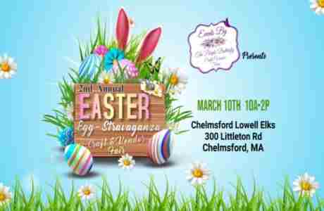 Easter Egg-Stravaganza 2nd Annual Craft and Vendor Fair in Chelmsford on 10 March 2024