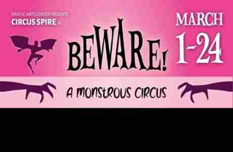 Beware! A Monstrous Circus in Oakland on 1 Mar