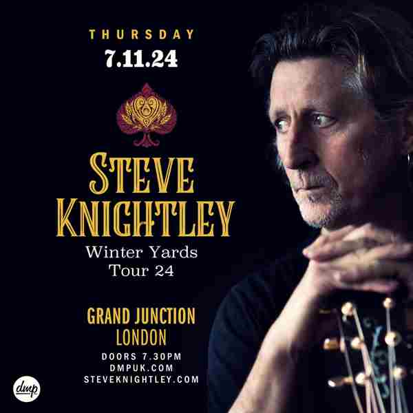 Steve Knightley at Grand Junction - London in London on 7 Nov