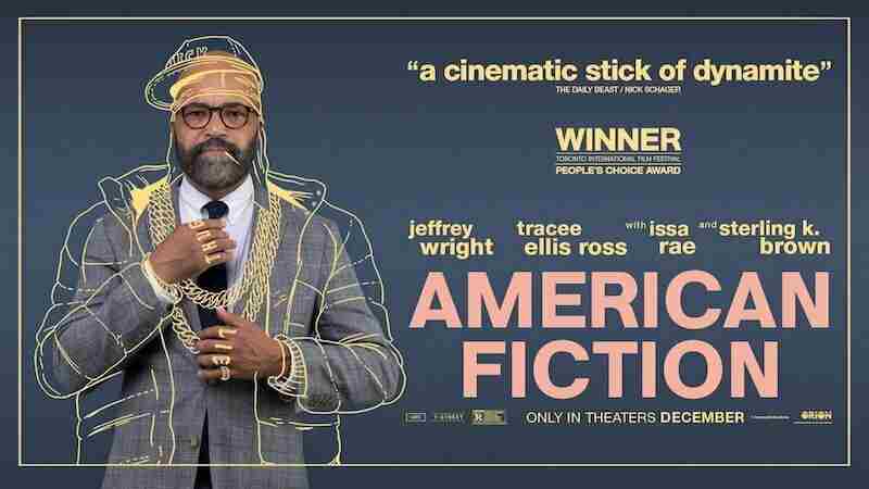 "American Fiction" Movie Screening - Bozeman Film Society in Bozeman on 13 Mar