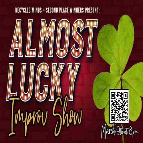 Almost Lucky Improv Comedy Show in Garden City on 9 Mar