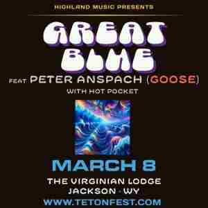 Great Blue feat. Peter Anspach of Goose @ The Virginian Lodge in Jackson on 8 Mar