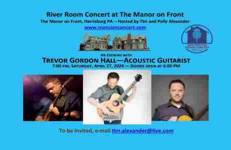 An Evening with Trevor Gordon Hall - Acoustic Guitar on Steroids in Harrisburg on 27 Apr