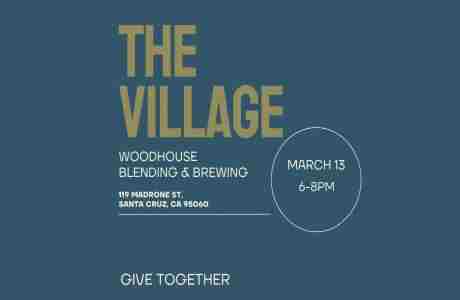 The Village: A fun and fabulous approach to giving circles in Santa Cruz on 13 Mar