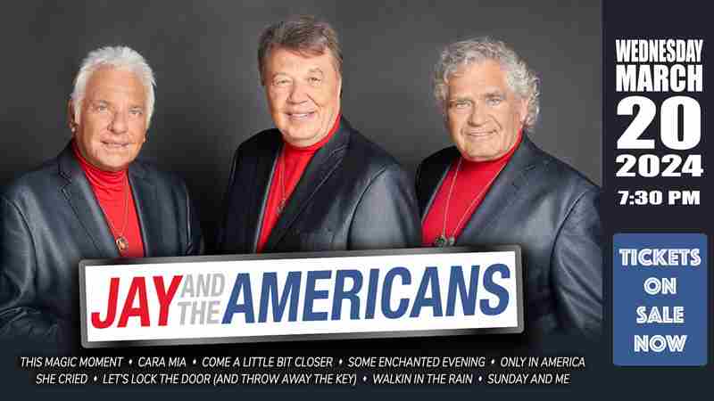 Jay and the Americans LIVE in Port St. Lucie on Wednesday, March 20 at the Midflorida Event Center in Port St  Lucie on 20 Mar