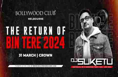 Bollywood club - India's Favourite DJ Suketu at Crown, Melbourne in Southbank on 31 Mar