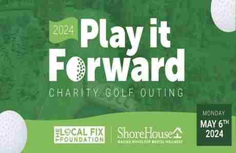 Play It Forward - Charity Golf Outing in Marlboro on 6 May