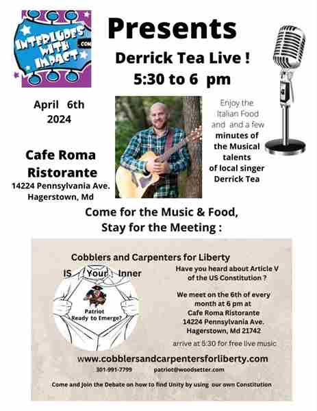 Interludes with Impact Presents Derrick Tea Live at Music and a Meeting in Maryland on 6 Apr