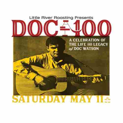 DOC AT 100 - Live Music at Fretwell Sponsored by WNCW in Spartanburg on 11 May