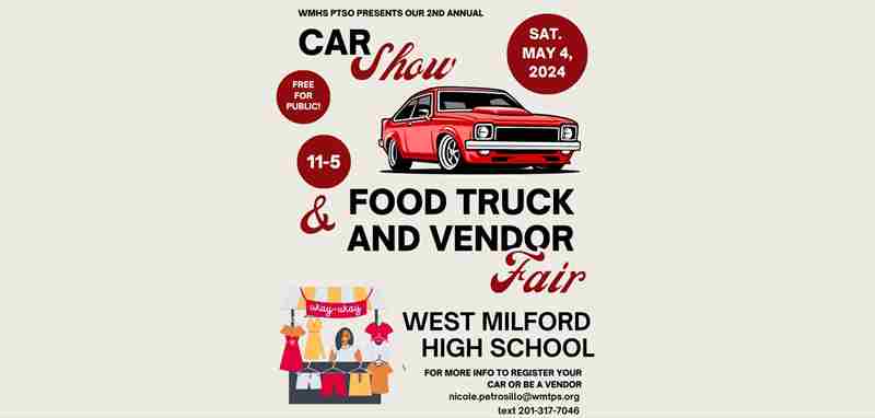 West Milford High School 2nd Annual Vendor Fair, Food Truck Festival, and Car Show in West Milford on 4 May