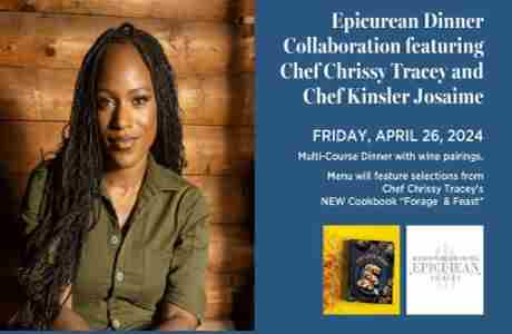 Epicurean Series | Dinner with Chef Chrissy Tracey and Chef Kinsler Josaime in Madison on 26 Apr