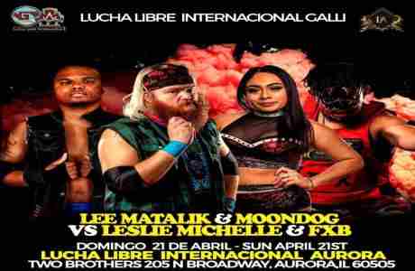 Galli Lucha Libre: Aurora in Aurora on 21 Apr